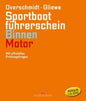 Sportbootführerschein Binnen Motor